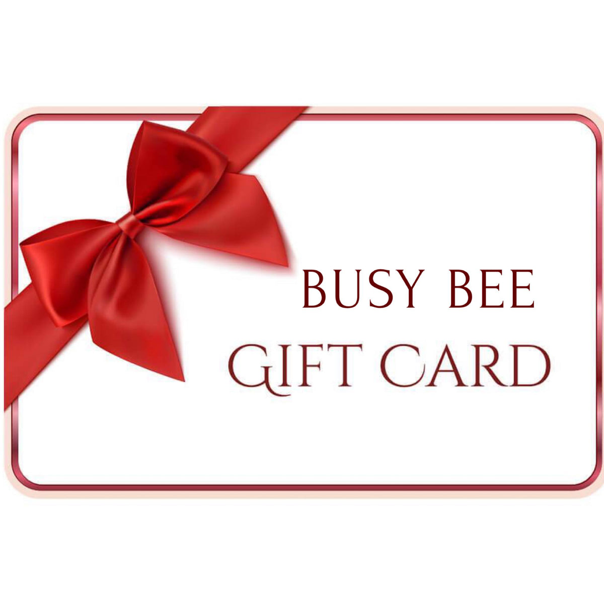 Busy Bee Gift Voucher